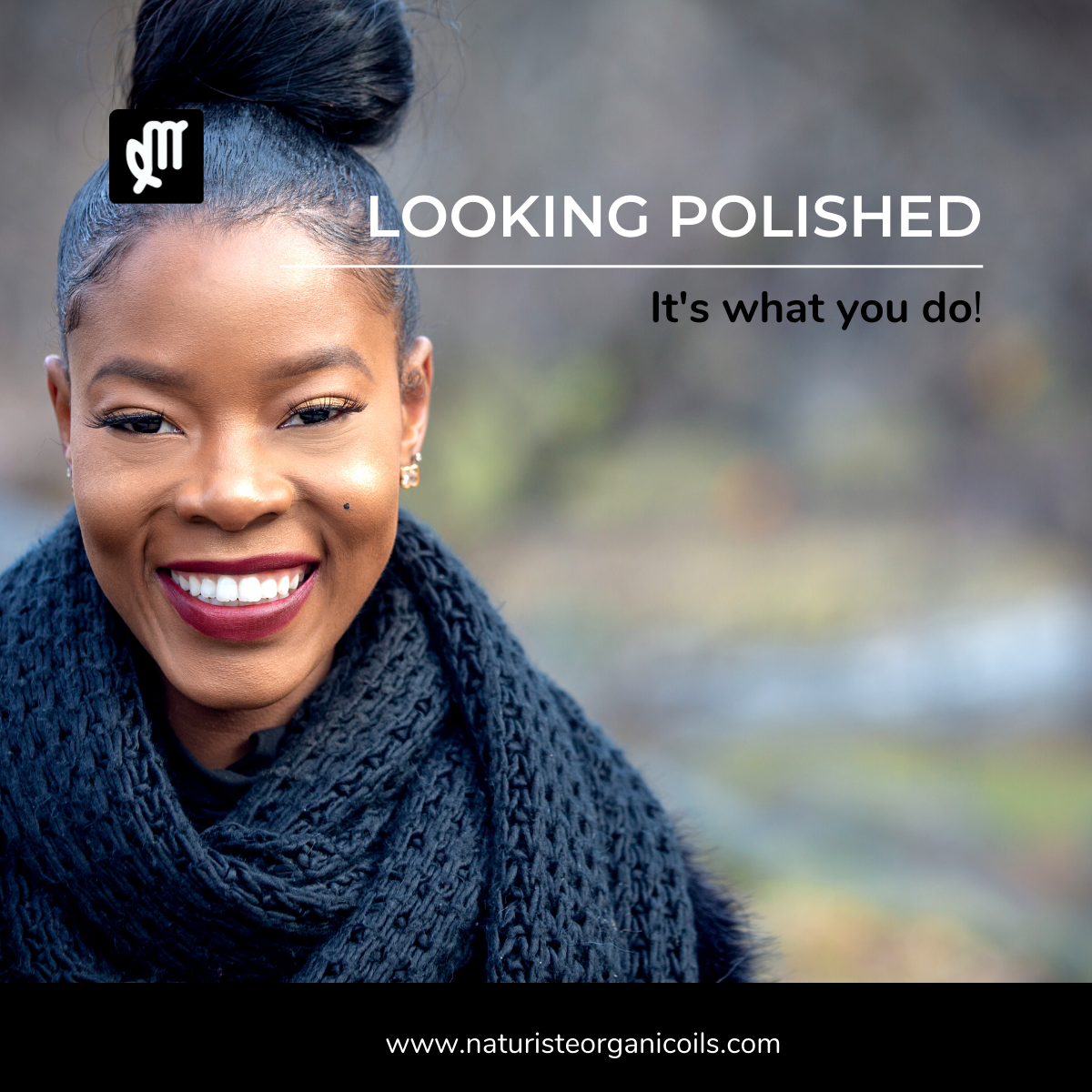 Look More Polished in Simple Steps