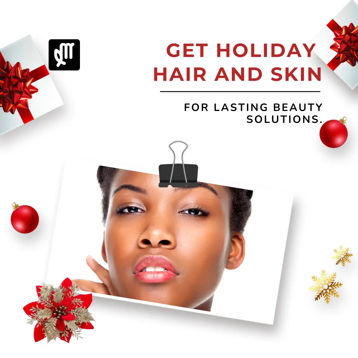 Hair & Skin Ready for the Holidays! 